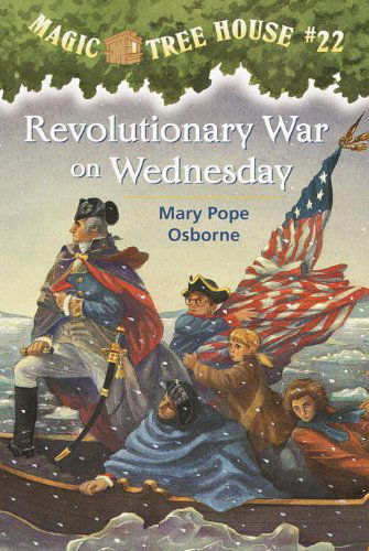 Cover for Mary Pope Osborne · Revolutionary War on Wednesday - Magic Tree House (Paperback Book) [First Printing edition] (2000)