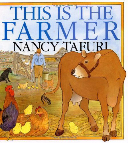 Cover for Nancy Tafuri · This Is the Farmer (Gebundenes Buch) [1st edition] (1994)