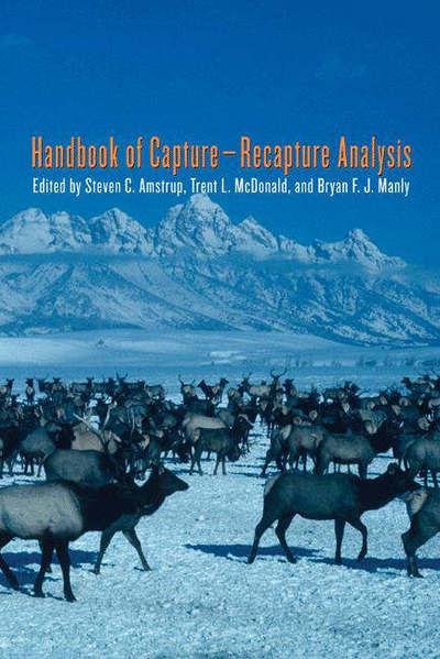 Handbook of Capture-Recapture Analysis - Steven C Amstrup - Livros - Princeton University Press - 9780691089683 - 20 de novembro de 2005