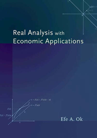 Real Analysis with Economic Applications - Efe A. Ok - Böcker - Princeton University Press - 9780691117683 - 22 januari 2007