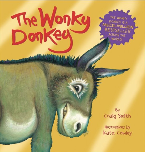 The Wonky Donkey Foiled Edition - Craig Smith - Books - Scholastic - 9780702323683 - October 13, 2022