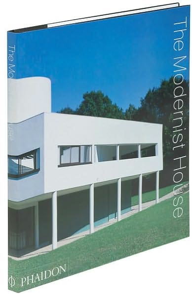 Cover for Phaidon Editors · The Modernist House (Hardcover Book) (2009)