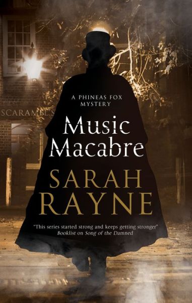 Cover for Sarah Rayne · Music Macabre - A Phineas Fox Mystery (Hardcover Book) [Main - Large Print edition] (2020)