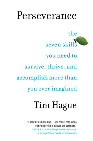 Cover for Hague Tim · Perseverance: The Seven Skills You Need to Survive, Thrive, and Accomplish More Than You Ever Imagined (Taschenbuch) (2020)