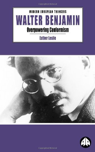 Cover for Esther Leslie · Walter Benjamin: Overpowering Conformism - Modern European Thinkers (Paperback Book) (2000)