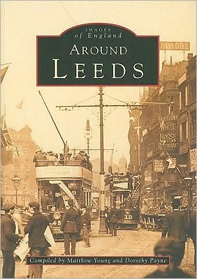 Cover for Matthew Young · Around Leeds (Pocketbok) (1995)