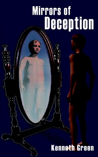 Mirrors of Deception - Kenneth Green - Bøker - 1st Book Library - 9780759600683 - 20. desember 2000