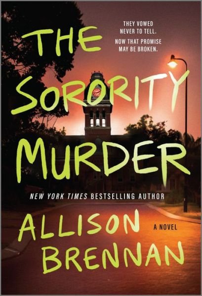 Cover for Allison Brennan · The Sorority Murder : A Novel (Paperback Bog) (2021)