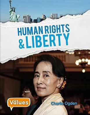 Cover for Charlie Ogden · Human Rights and Liberty (Pocketbok) (2017)