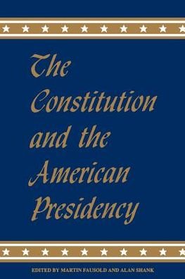 Cover for Martin Fausold · Constit / Amer Presidency (Pocketbok) (1991)