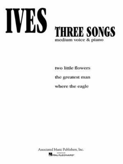 Cover for Charles Ives · 3 Songs (Paperback Book) (1986)