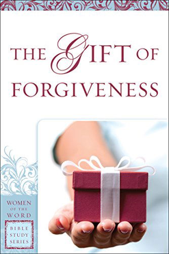 Cover for Eva Gibson · The Gift of Forgiveness (Paperback Book) (2011)