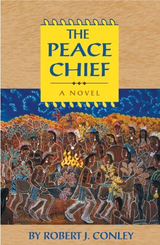 Cover for Robert J. Conley · The Peace Chief (Robert J. Conley's Real People Series) (Paperback Book) (2001)