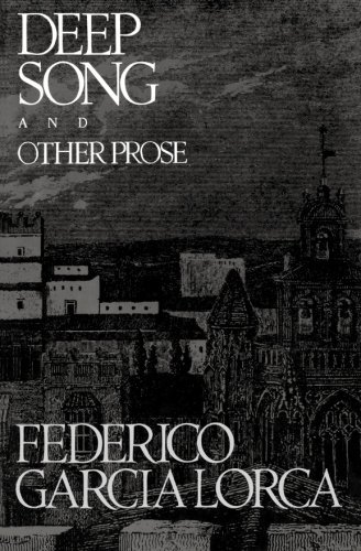 Cover for Federico Garcia Lorca · Deep Song and Other Prose (Taschenbuch) [First edition] (1980)