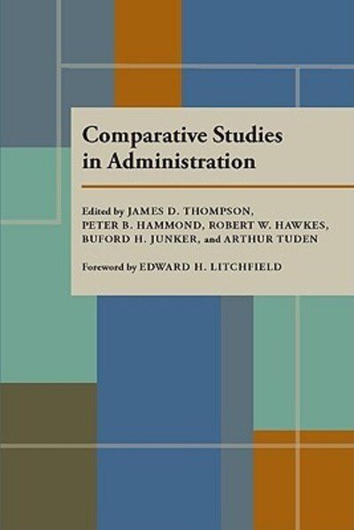 Cover for Thompson · Comparative Studies in Administration (Paperback Bog) (2010)