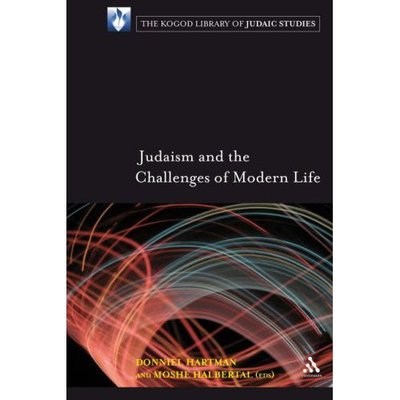 Cover for Moshe Halbertal · Judaism and the Challenges of Modern Life - The Robert and Arlene Kogod Library of Judaic Studies (Paperback Book) (2007)