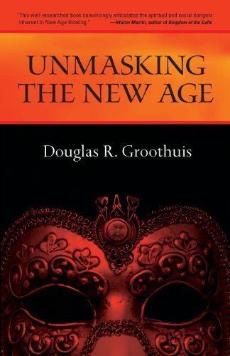 Cover for Douglas Groothuis · Unmasking the New Age (Paperback Book) (1986)