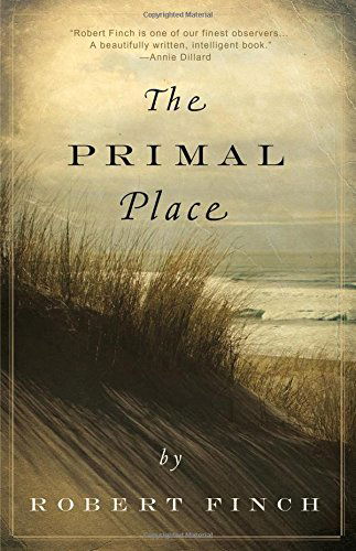 Cover for Robert Finch · The Primal Place (Paperback Book) (2007)