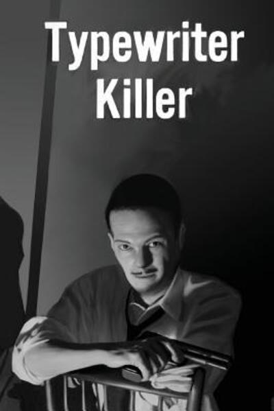 Cover for John F. Carr · Typewriter Killer : H. Beam Piper (Taschenbuch) (2016)