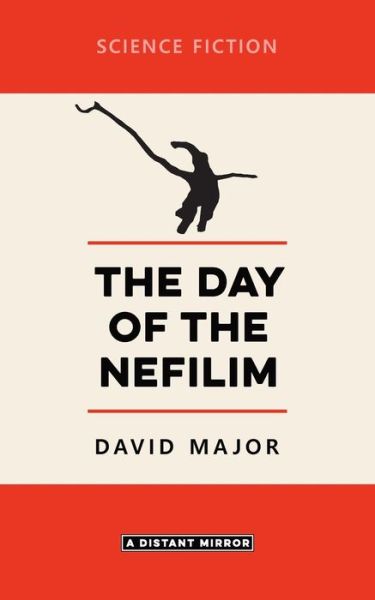 Cover for David Major · Day of the Nefilim (Book) (2009)