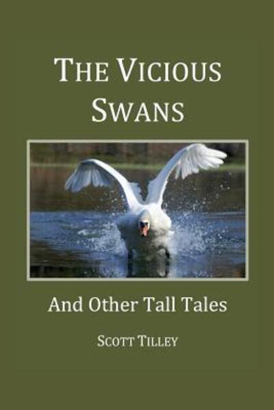 Cover for Scott Tilley · The Vicious Swans (Paperback Book) (2017)