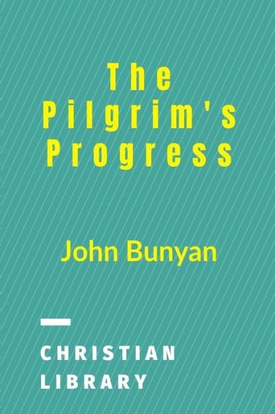Cover for John Bunyan · The Pilgrim's Progress (Paperback Bog) (2023)