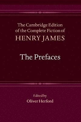 Cover for Henry James · The Prefaces - The Cambridge Edition of the Complete Fiction of Henry James (Taschenbuch) (2025)