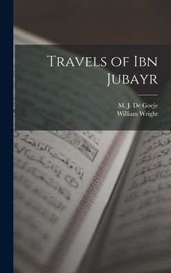 Cover for William Wright · Travels of Ibn Jubayr (Bok) (2022)