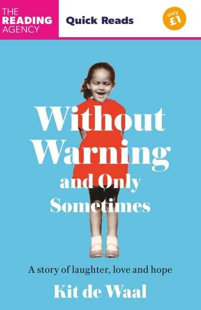 Cover for Kit de Waal · Without Warning and Only Sometimes: Quick Reads 2024 (Paperback Book) (2024)