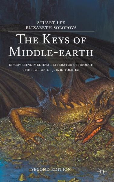 Cover for Stuart Lee · The Keys of Middle-earth: Discovering Medieval Literature Through the Fiction of J. R. R. Tolkien (Hardcover Book) [2nd ed. 2015 edition] (2015)