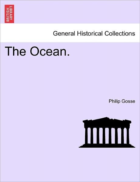 Cover for Philip Gosse · The Ocean. (Paperback Bog) (2011)