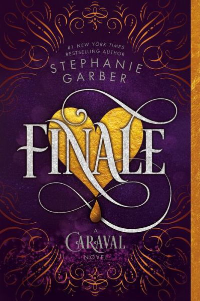 Finale: A Caraval Novel - Caraval - Stephanie Garber - Books - Flatiron Books - 9781250157683 - May 5, 2020