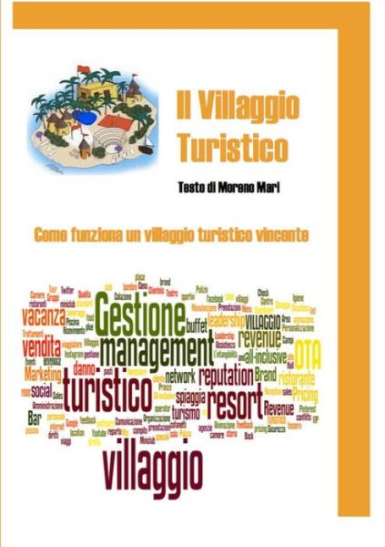 Cover for Moreno Mari · Il Villaggio Turistico (Paperback Book) (2015)