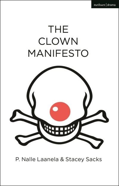 Cover for Laanela, P. Nalle (Author) · The Clown Manifesto (Paperback Book) (2021)