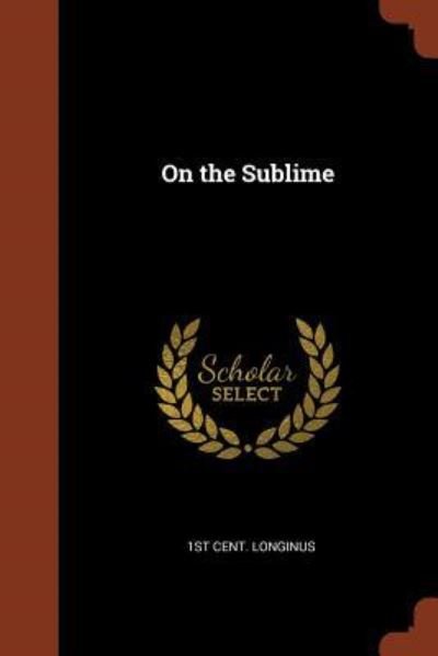 Cover for 1st Cent Longinus · On the Sublime (Paperback Book) (2017)