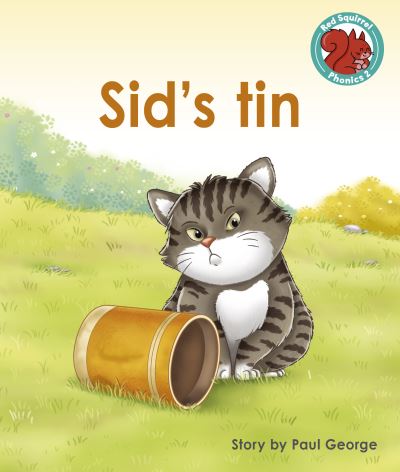 Cover for Paul George · Sid's tin - Red Squirrel Phonics Level 2 Set 2 (Paperback Book) (2022)