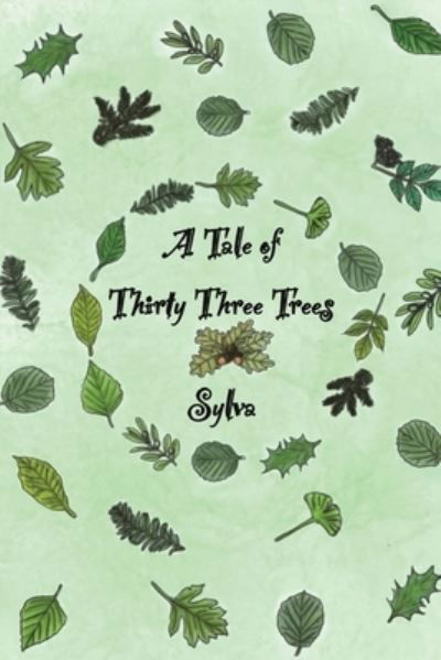 Cover for Sylva · A Tale of Thirty Three Trees (Paperback Book) (2024)