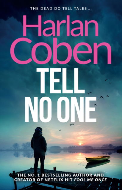 Cover for Harlan Coben · Tell No One : From the Number One bestselling creator of the hit Netflix series Missing You (Paperback Book) (2025)