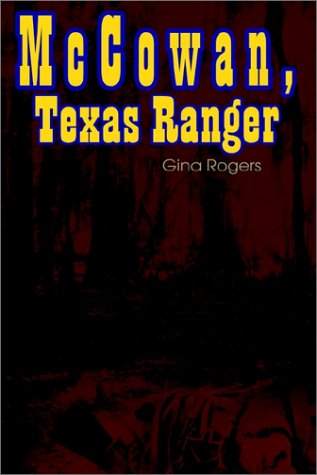 Cover for Gina Rogers · Mccowan, Texas Ranger (Paperback Bog) (2002)