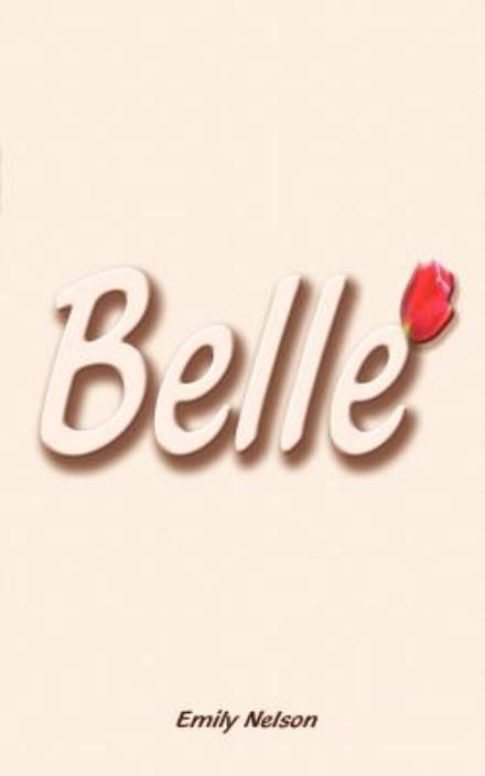 Cover for Emily Nelson · Belle (Paperback Book) (2003)