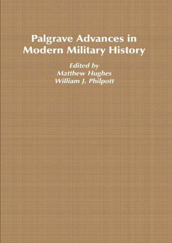 Cover for Matthew Hughes · Palgrave Advances in Modern Military History - Palgrave Advances (Paperback Bog) [2006 edition] (2006)