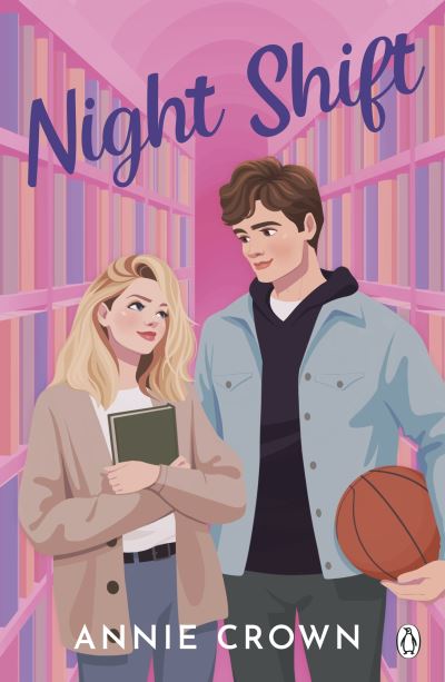 Night Shift - Daydreamers - Annie Crown - Books - Penguin Books Ltd - 9781405968683 - March 7, 2024