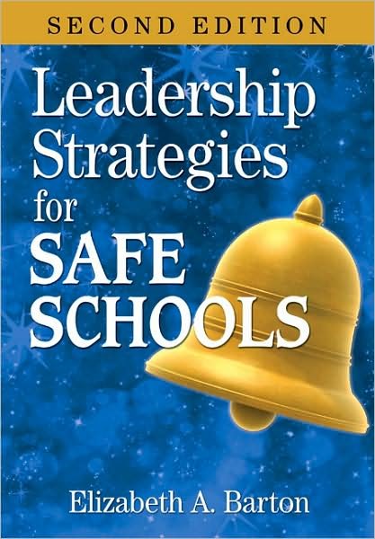 Cover for Elizabeth Barton · Leadership Strategies for Safe Schools (Paperback Book) [2 Revised edition] (2009)