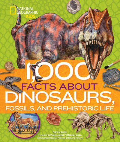 Cover for Patricia Daniels · 1,000 Facts About Dinosaurs, Fossils, and Prehistoric Life - 1,000 Facts About (Gebundenes Buch) (2020)