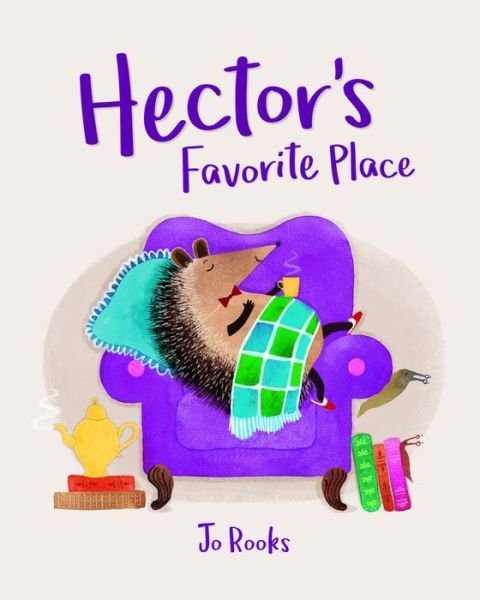 Cover for Jo Rooks · Hector's Favorite Place (Inbunden Bok) (2018)