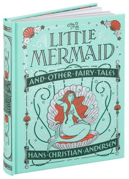 Cover for Hans Christian Andersen · The Little Mermaid and Other Fairy Tales (Barnes &amp; Noble Collectible Editions) - Barnes &amp; Noble Collectible Editions (Gebundenes Buch) [Bonded Leather edition] (2016)