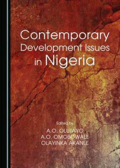 Cover for Olayinka Akanle · Contemporary Development Issues in Nigeria (Hardcover Book) (2015)