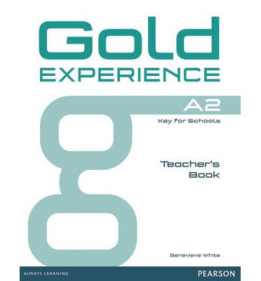 Cover for Genevieve White · Gold Experience A2 Teacher's Book - Gold Experience (Pocketbok) (2014)