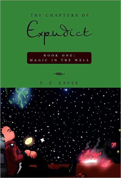 Cover for V C Eaves · The Chapters of Expudict (Hardcover Book) (2011)