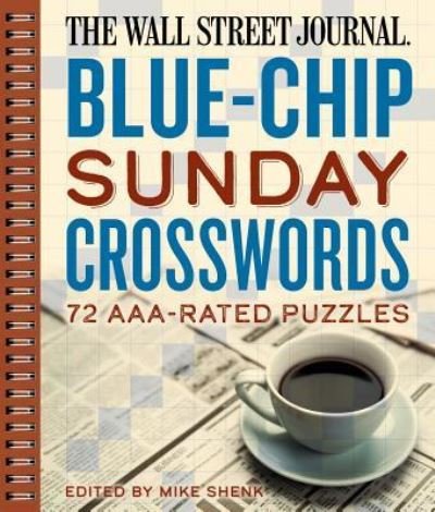 Cover for Mike Shenk · Wall Street Journal Blue-Chip Sunday Crosswords (Book) (2018)